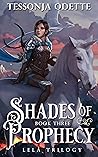 Shades of Prophecy