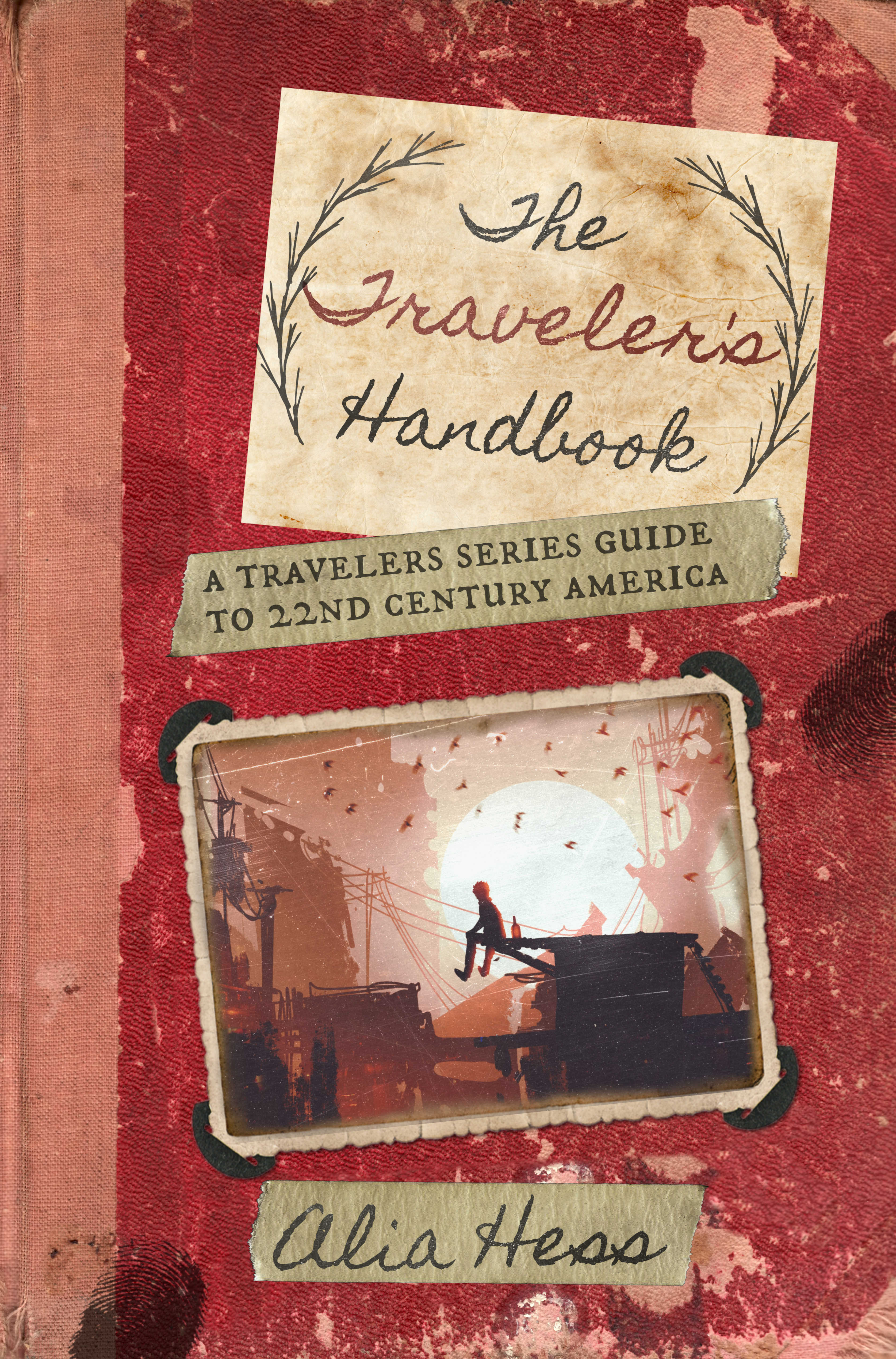 The Traveler's Handbook: A Travelers Series Guide to 22nd Century America (Paperback)