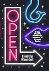 Open by Emilie Nantel