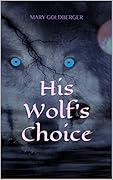 His Wolf's Choice