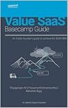 Book cover for Value SaaS Basecamp Guide: An Indian founders guide to achieve first $10K MRR