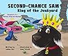 Second-Chance Sam, King of the Junkyard by JoAnn Sky