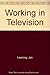 Working in Television