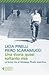 Una storia quasi soltanto mia: La storia di Giuseppe Pinelli, l'anarchico