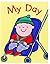 My Day Board Book