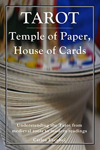 Tarot: Temple of Paper, House of Cards (Kindle Edition)
