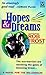 Hopes & Dreams: The Novel