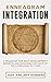 Enneagram Integration: A Roadmap for Self-Development, Growth, and Success for Each of the 9 Personality Types