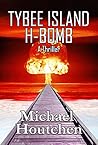 Tybee Island H-Bomb: A Thriller