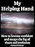 My Helping Hand: How to bec...