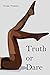 Truth or Dare: An Erotic Short