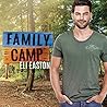Family Camp by Eli Easton