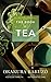 The Book of Tea by Okakura ...