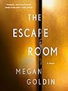 The Escape Room by Megan Goldin