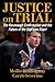 Justice on Trial: The Kavan...