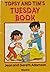 Topsy and Tim's Tuesday Book