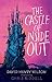 The Castle of Inside Out