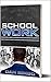 School Work: A Collection o...