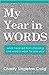 My Year in Words: what I learned from choosing one word a week for one year