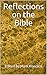 Reflections on the Bible