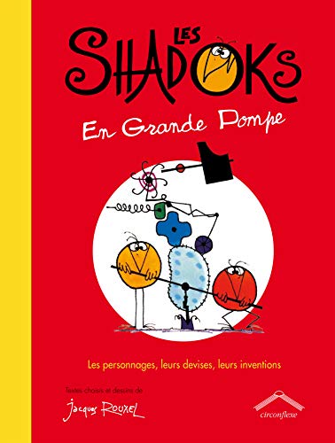 Les Shadocks en grandes pompes (Hardcover)