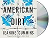 American Dirt by Jeanine Cummins
