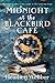 Midnight at the Blackbird Cafe