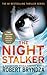 The Night Stalker (Erika Foster Series, 2)