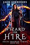 Wizard For Hire