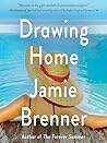 Drawing Home by Jamie Brenner