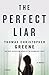 The Perfect Liar