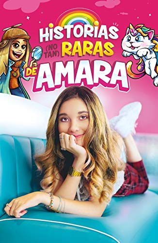Historias (no tan) raras de Amara
