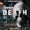The Company of Death by Elisa Hansen The Company of Death by Elisa Hansen
