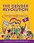 The Gender Revolution and New Sexual Health by Frederick L. Peterson Jr.