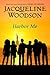 Harbor Me by Jacqueline Woodson