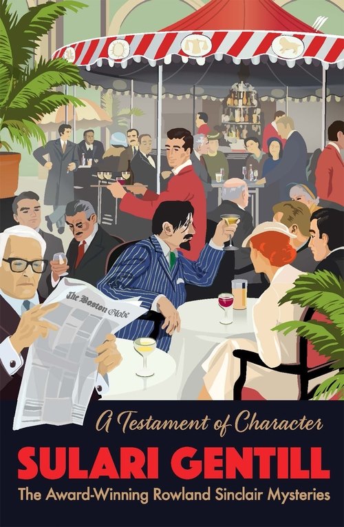 A Testament of Character (Rowland Sinclair #10)