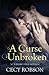 A Curse Unbroken (Weird Girls, #5)