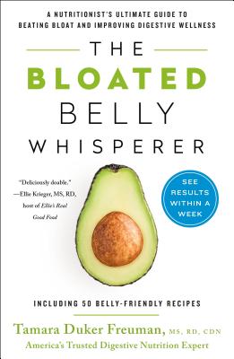 pdf download The Bloated Belly Whisperer: See Results Within a Week and Tame Digestive Distress Once and for All