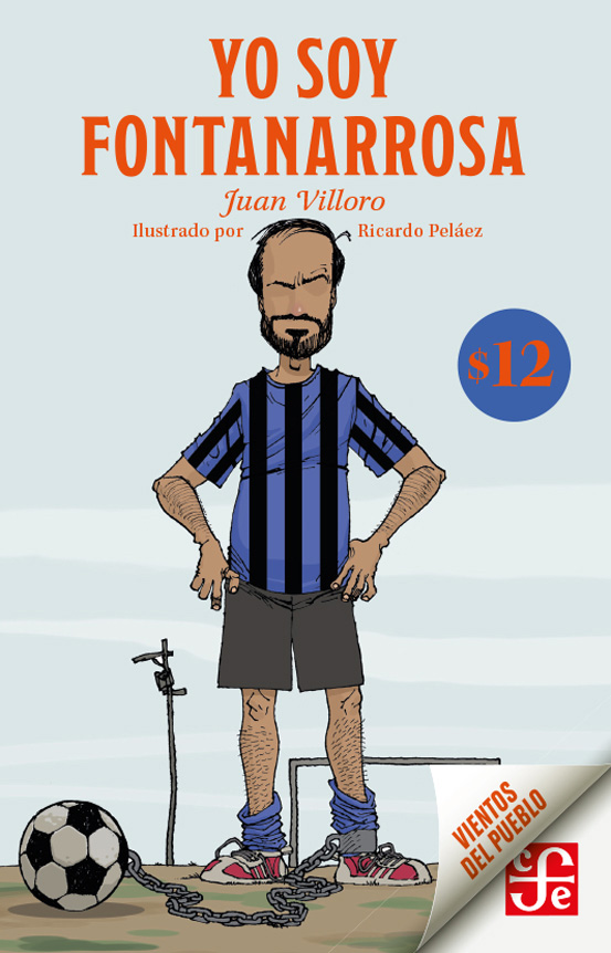 Yo soy Fontanarrosa (Mass Market Paperback)