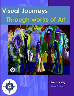 Visual Journeys Through Works Of Art