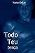 Todo Teu: Terça (Portuguese Edition)