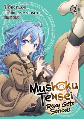 Mushoku Tensei: Roxy Gets Serious Vol. 2 (Paperback)