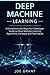 Deep Machine Learning: A Co...