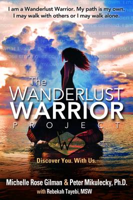 Wanderlust Warrior Project: Discover You. With Us.