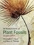 Introduction to Plant Fossils by Christopher J. Cleal