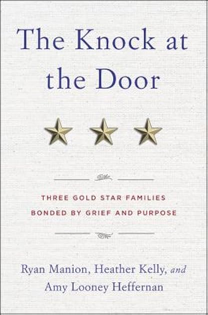The Knock at the Door: Three Gold Star Families Bonded by Grief and Purpose