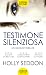 Testimone silenziosa
