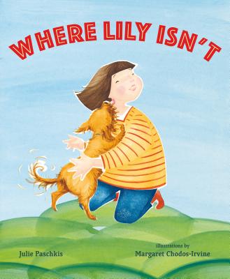 Where Lily Isn't (Hardcover)