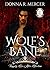 Wolf's Bane: Happily Ever After (Once Upon A Villain, #3)