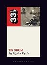 Japan's Tin Drum (33 1/3) Japan's Tin Drum (33 1/3)